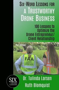 bokomslag Six-Word Lessons for a Trustworthy Drone Business