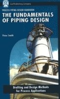 bokomslag The Fundamentals of Piping Design