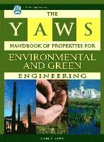 bokomslag The Yaws Handbook of Properties for Environmental and Green Engineering