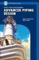 Peter Smith, Rutger Botermans, UK) Smith, Peter (Independent Consultant - Advanced Piping Design, Inbunden