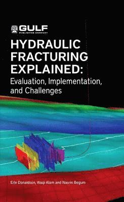 Hydraulic Fracturing Explained 1