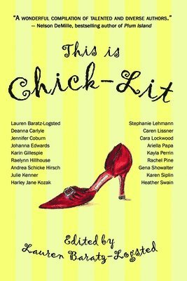 Lauren Baratz-Logsted - This Is Chick-lit, Häftad