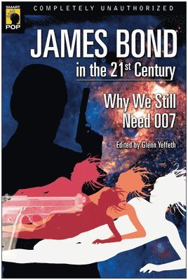 James Bond in the 21st Century 1