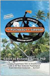 bokomslag The Psychology of Survivor