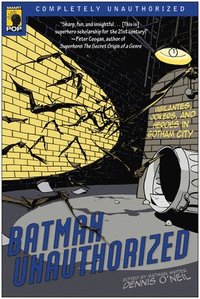 bokomslag Batman Unauthorized