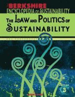 bokomslag Berkshire Encyclopedia of Sustainability: The Law and Politics of Sustainability