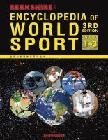 Berkshire Encyclopedia of World Sport, 3 Volume Set