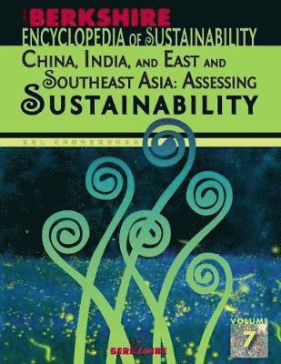 bokomslag Berkshire Encyclopedia of Sustainability: China, India, and East and Southeast Asia: Assessing Sustainability