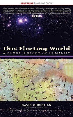 David Christian - This Fleeting World, Inbunden