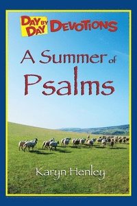 bokomslag A Summer of Psalms