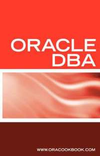 bokomslag Oracle DBA Interview Questions, Answers, and Explanations