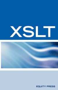 bokomslag XSLT Interview Questions, Answers, and Certification