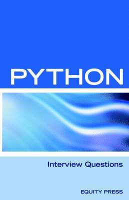 bokomslag Python Interview Questions, Answers, and Explanations