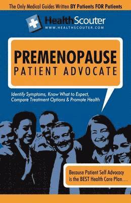 Kathy Wong - Health Scouter Premenopause and Menopause or Menopause Questions, Answers, and Explanations, Häftad