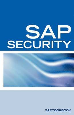 SAP Security Interview Questions, Answers, and Explanations 1