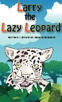 bokomslag Larry the Lazy Leopard