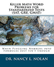 bokomslag Killer Math Word Problems for Standardized Tests (SAT, GRE, GMAT): When Plugging Numbers into Formulas Just Isn't Enough