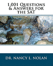 Nancy L. Nolan - 1,001 Questions & Answers for the SAT, Häftad