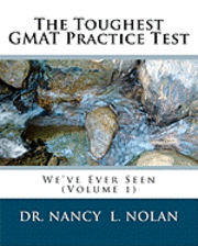 bokomslag The Toughest GMAT Practice Test We've Ever Seen (Volume 1)