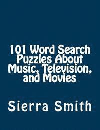 bokomslag 101 Word Search Puzzles About Music, Television, and Movies