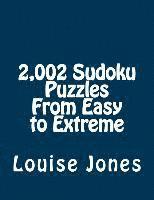 bokomslag 2,002 Sudoku Puzzles From Easy to Extreme