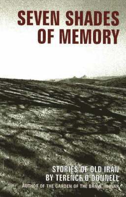Terence O'Donnell - Seven Shades of Memory, Häftad. Tillgänglighet: Lägg i varukorg