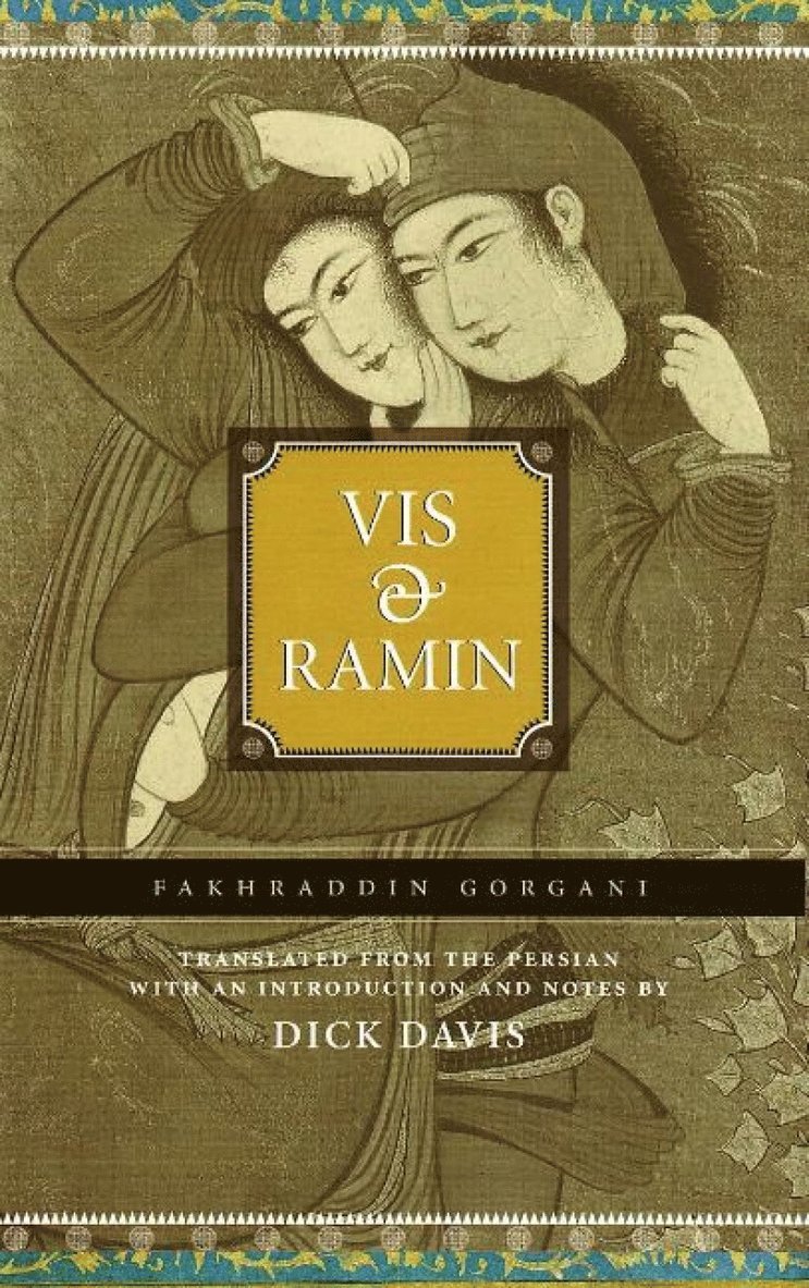 Fakhraddin Gorgani - Vis & Ramin, Inbunden