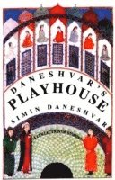bokomslag Daneshvar's Playhouse