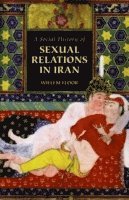 bokomslag Social History of Sexual Relations in Iran