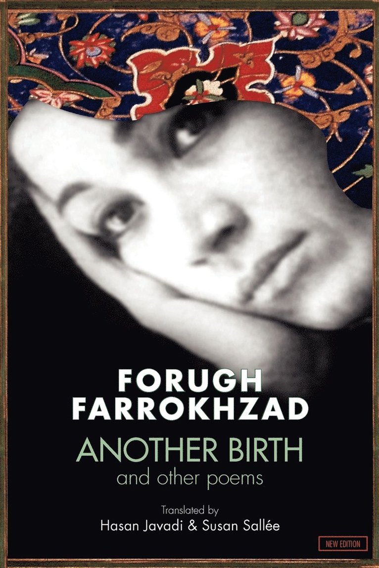 Hasan Javadi, Susan Sallée, Susan Sallee, Forugh Farrokhzad, Furugh Farrukhzad - Forugh Farrokhzad, Häftad