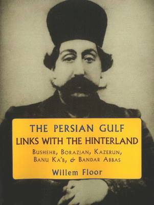 Persian Gulf -- Links with the Hinterland 1