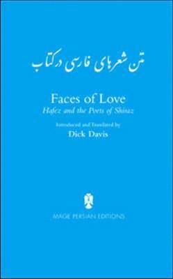 Shams al-Din Mohammad Hafez, Jahan Malek Khatun, Obayd-e Zakani - Faces of Love, Häftad