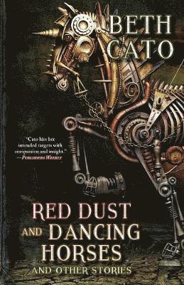 bokomslag Red Dust and Dancing Horses and Other Stories