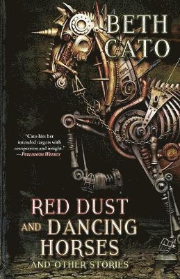 Red Dust and Dancing Horses and Other Stories 1