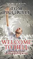 bokomslag Welcome to Hell: A Working Guide for the Beginning Writer
