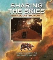 bokomslag Sharing the Skies: Navajo Astronomy