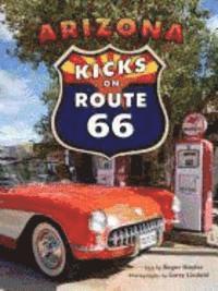 bokomslag Arizona Kicks on Route 66