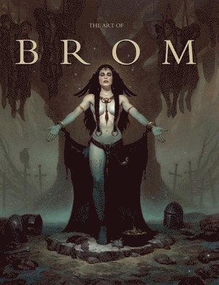 ART OF BROM