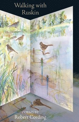 Robert Cording - Walking with Ruskin, Häftad