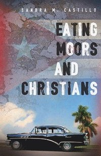 bokomslag Eating Moors and Christians