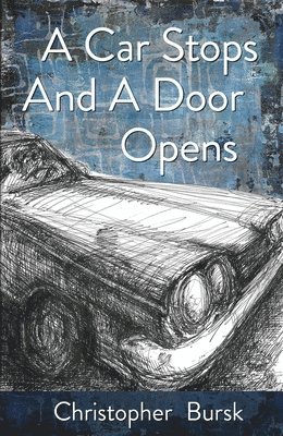 A Car Stops A Door Opens 1