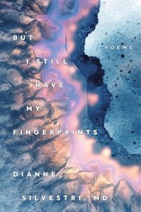 bokomslag But I Still Have My Fingerprints