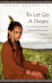 bokomslag To Let Go A Dream