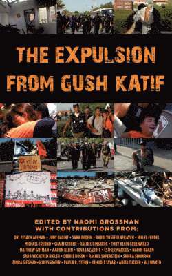 Naomi Grossman - Expulsion from Gush Katif, Häftad