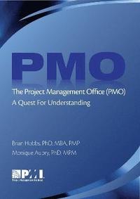 bokomslag The Project Management Office (PMO)