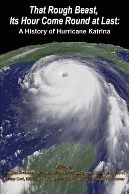 That Rough Beast, Its Hour Come Round at Last