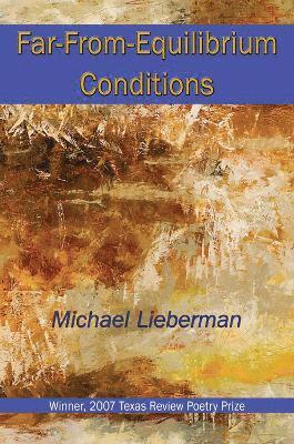 Far-from-equilibrium Conditions
