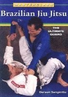 bokomslag Brazilian Jiu Jitsu The Ultimate Guard