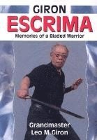 bokomslag Giron Escrima: Memories of a Bladed Warrior
