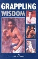 Jose M. Fraguas - Grappling Wisdom, Häftad